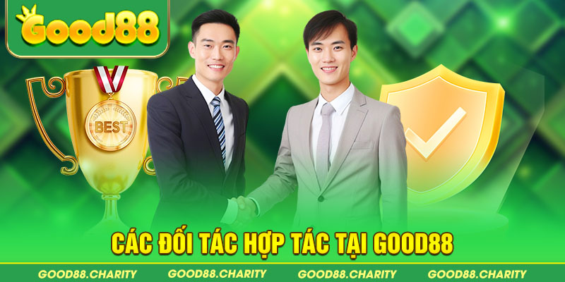 Các đối tác hợp tác tại Good88